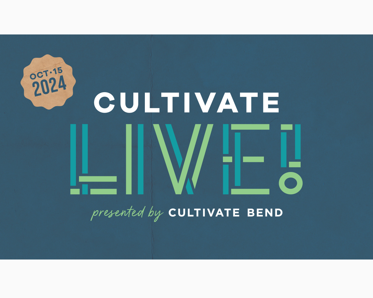 Cultivate LIVE! in Bend, OR