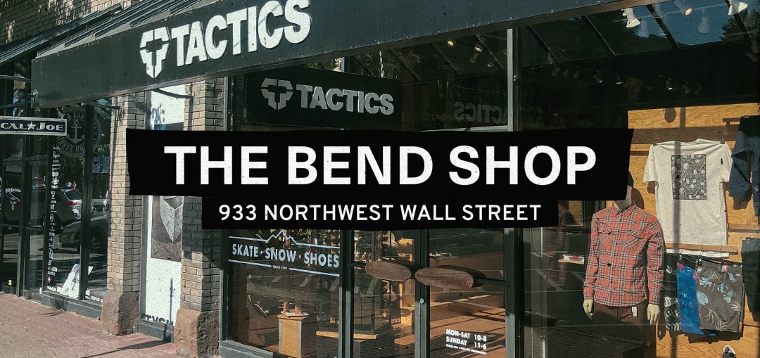 Tactics in Bend, OR